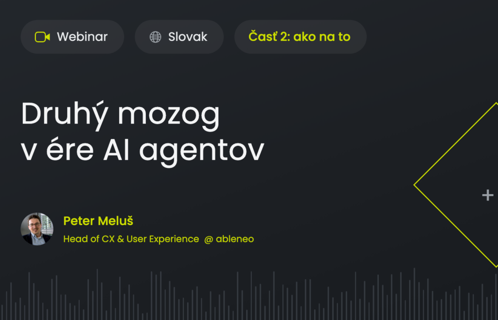 Druhý mozog v ére AI agentov, časť 2: Peter Meluš